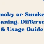 Smoky Or Smokey