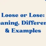 Loose Or Lose