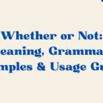 Whether Or Not